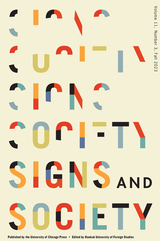 front cover of Signs and Society, volume 11 number 3 (Fall 2023)