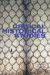 front cover of Critical Historical Studies, volume 10 number 2 (Fall 2023)