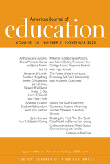 front cover of American Journal of Education, volume 130 number 1 (November 2023)