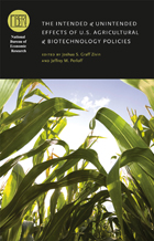 front cover of The Intended and Unintended Effects of U.S. Agricultural and Biotechnology Policies