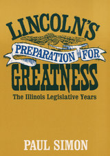 front cover of Lincoln's Preparation for Greatness