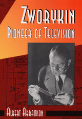 front cover of Zworykin, Pioneer of Television