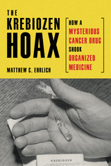 front cover of The Krebiozen Hoax