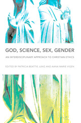 front cover of God, Science, Sex, Gender