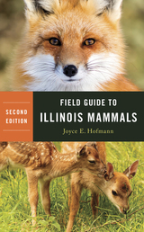 front cover of Field Guide to Illinois Mammals