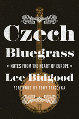 front cover of Czech Bluegrass