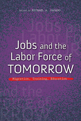 front cover of Jobs and the Labor Force of Tomorrow