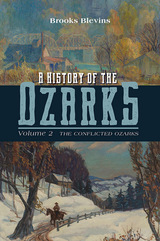 front cover of A History of the Ozarks, Volume 2