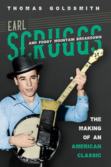 front cover of Earl Scruggs and Foggy Mountain Breakdown