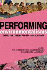 front cover of Performing Environmentalisms