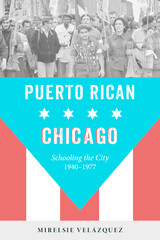 front cover of Puerto Rican Chicago