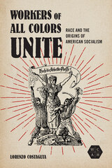 front cover of Workers of All Colors Unite