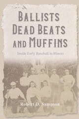 front cover of Ballists, Dead Beats, and Muffins