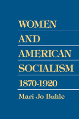 front cover of Women and American Socialism, 1870-1920