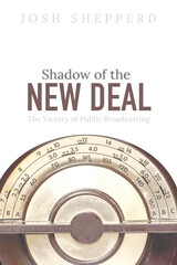 front cover of Shadow of the New Deal