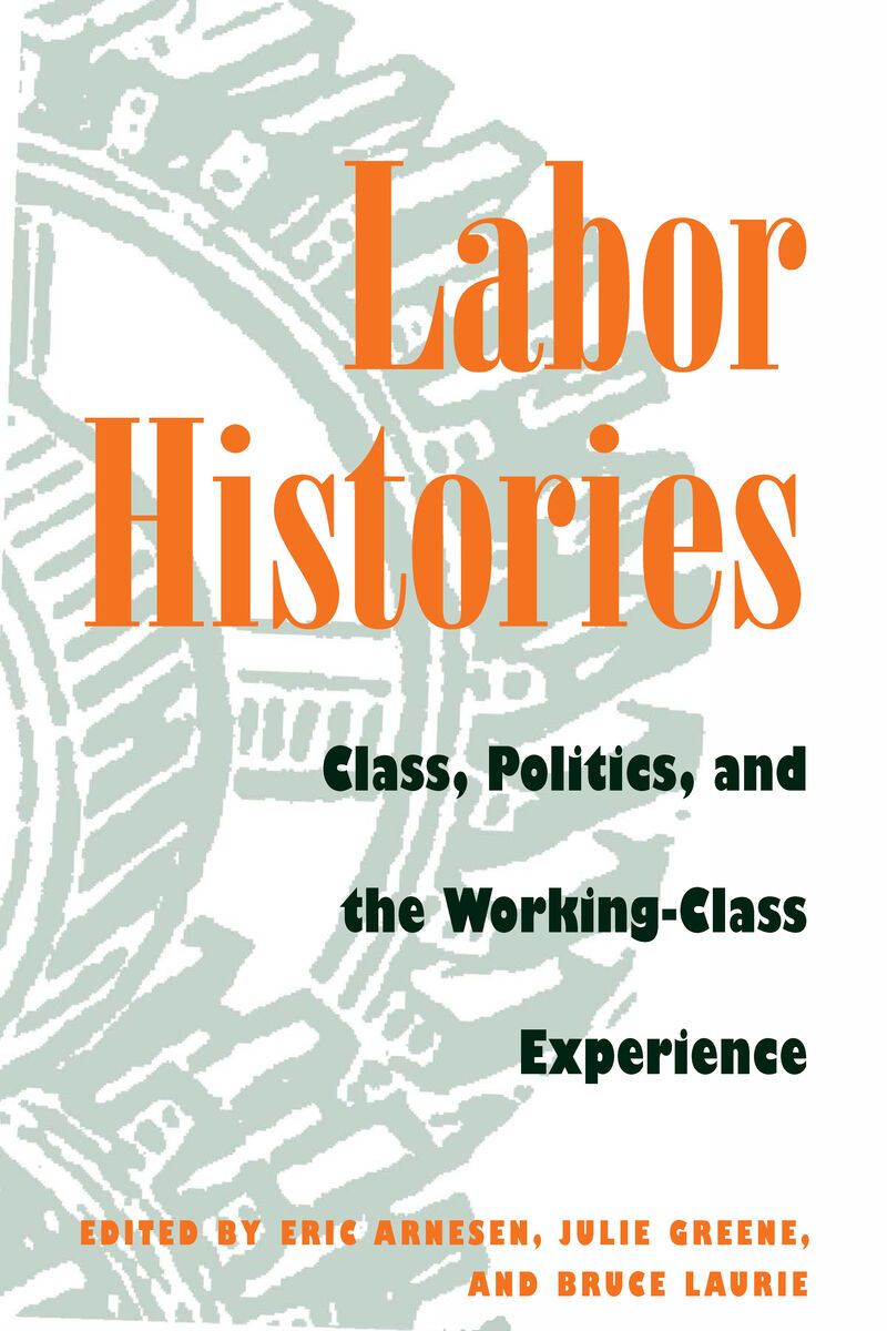 Labor Histories