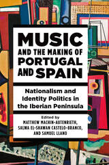 front cover of Music and the Making of Portugal and Spain