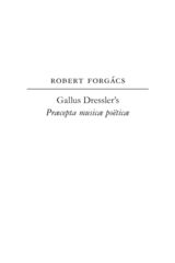 front cover of Gallus Dressler's Praecepta musicae poeticae
