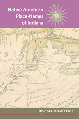 front cover of Native American Place Names of Indiana
