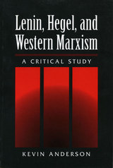 front cover of LENIN HEGEL & WESTERN MARXISM