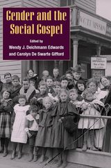 front cover of Gender and the Social Gospel