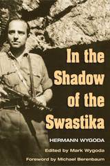 front cover of In the Shadow of the Swastika