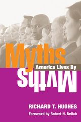 front cover of Myths America Lives By