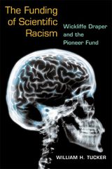 front cover of The Funding of Scientific Racism