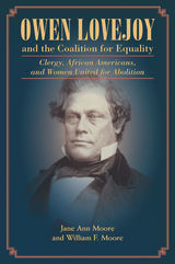 front cover of Owen Lovejoy and the Coalition for Equality