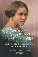 front cover of Madam C. J. Walker's Gospel of Giving
