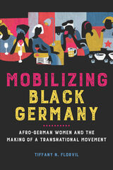 front cover of Mobilizing Black Germany