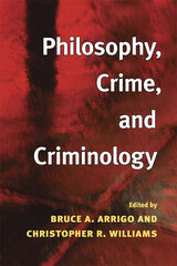 front cover of Philosophy, Crime, and Criminology