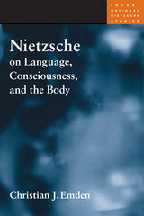 front cover of Nietzsche on Language, Consciousness, and the Body