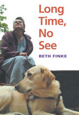 front cover of Long Time, No See 
