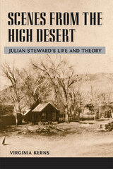 front cover of Scenes from the High Desert