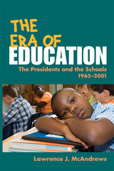 front cover of The Era of Education