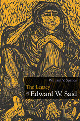 front cover of The Legacy of Edward W. Said