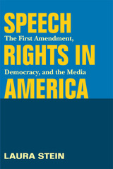 front cover of Speech Rights in America