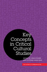 front cover of Key Concepts in Critical Cultural Studies