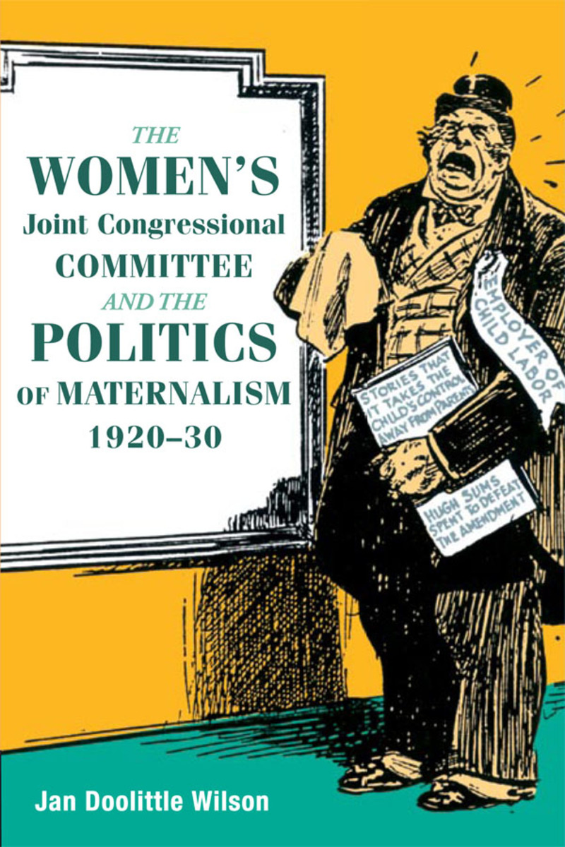 The Women's Joint Congressional Committee and the Politics of