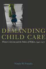 front cover of Demanding Child Care