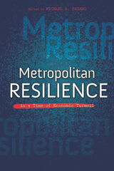front cover of Metropolitan Resilience in a Time of Economic Turmoil