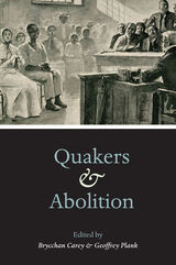 front cover of Quakers and Abolition