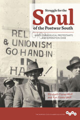 front cover of Struggle for the Soul of the Postwar South