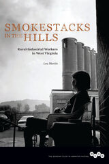 front cover of Smokestacks in the Hills