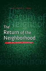 front cover of The Return of the Neighborhood as an Urban Strategy