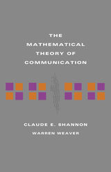 front cover of The Mathematical Theory of Communication