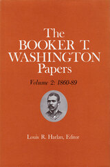 front cover of Booker T. Washington Papers Volume 2