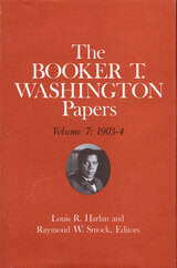 front cover of Booker T. Washington Papers Volume 7