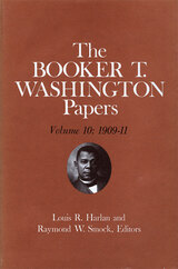 front cover of Booker T. Washington Papers Volume 10